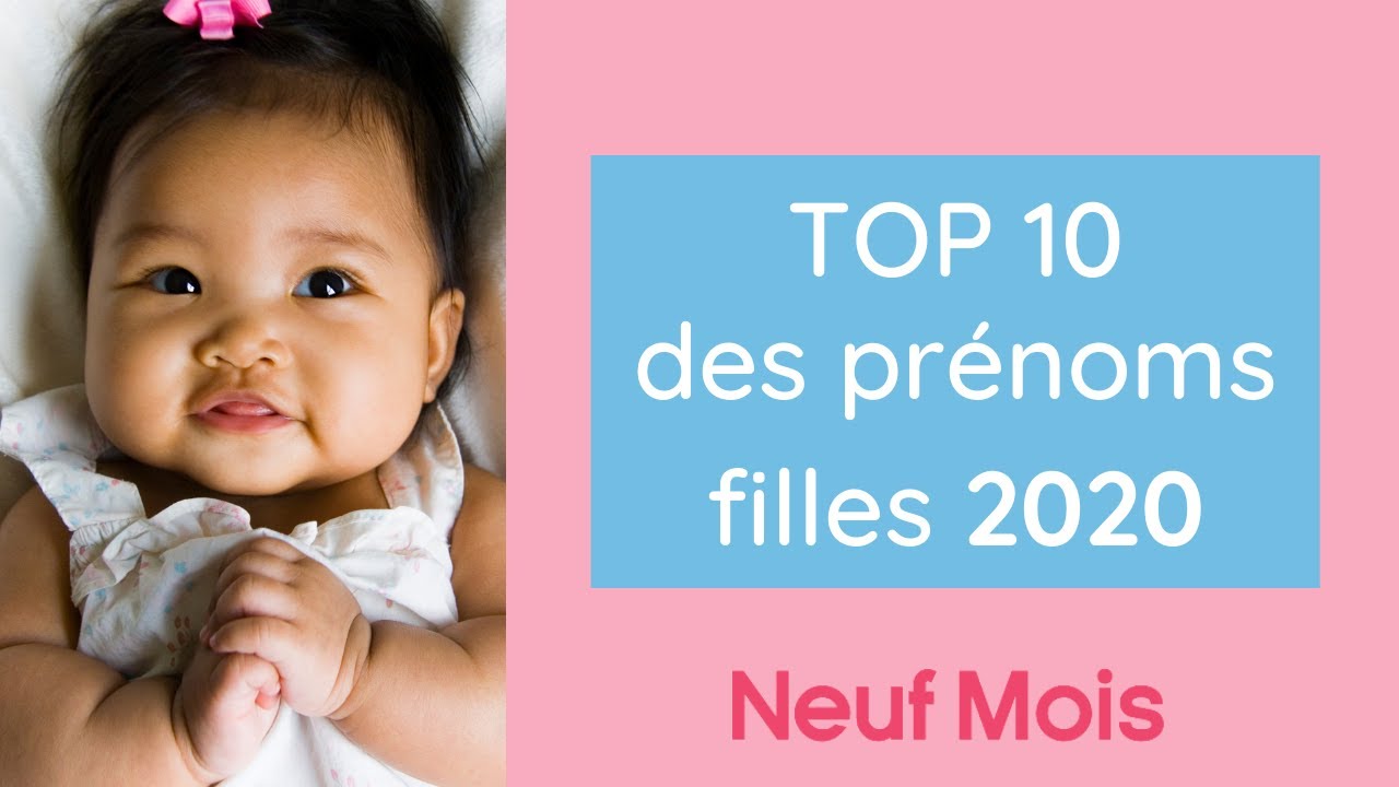 Top 10 des prénoms de filles 2020 YouTube