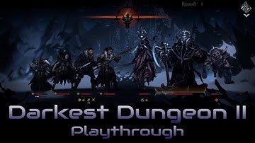 Darkest Dungeon 2 - Playthrough (Early access)