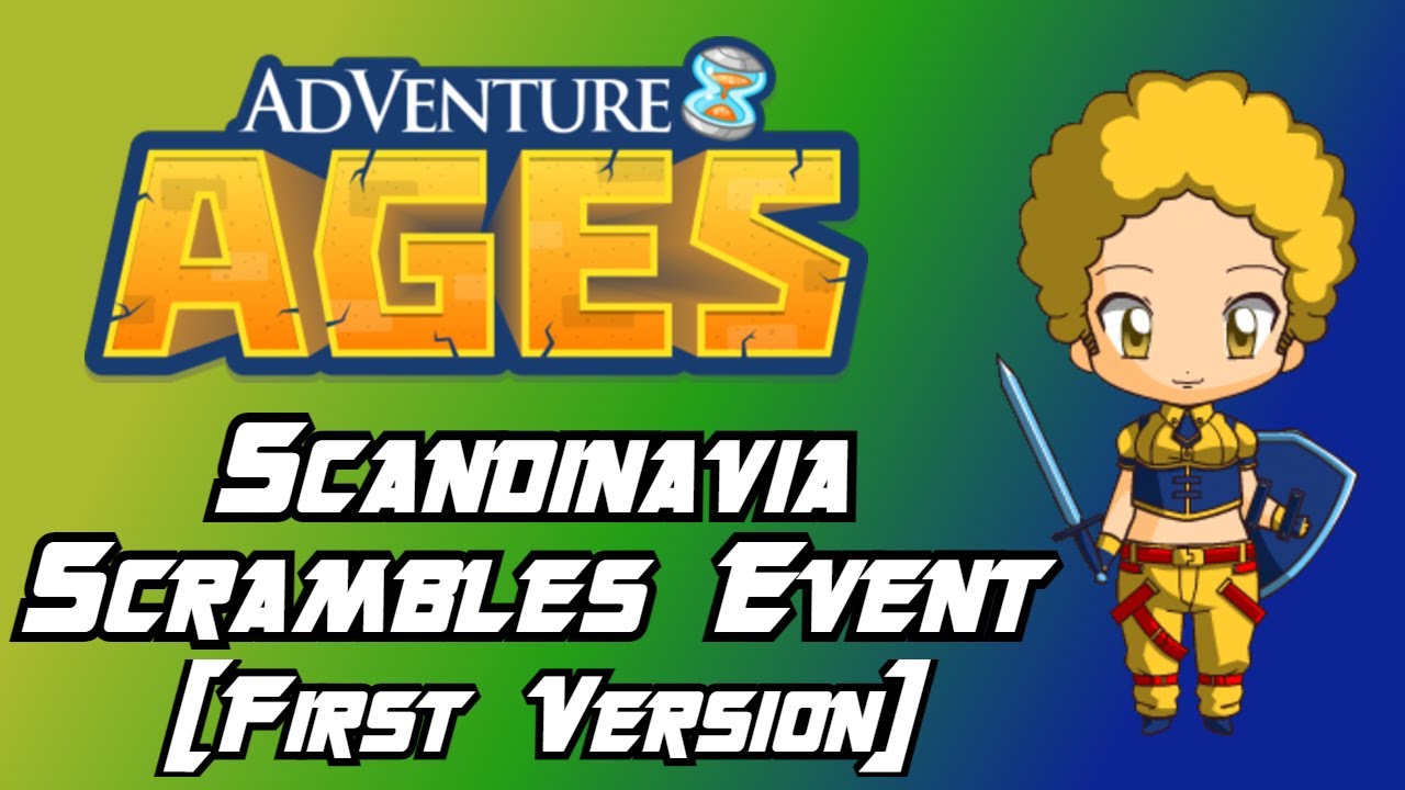Adventure Ages [Scandinavia Scrambles Event][First Version]