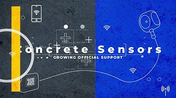Concrete Sensors: Growing Official Support