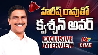 Harish Rao Exclusive Interview LIVE | Question Hour | Telangana Elections 2023 | Ntv