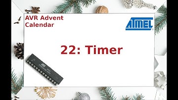 AVR Advent Calendar: 22: Timer