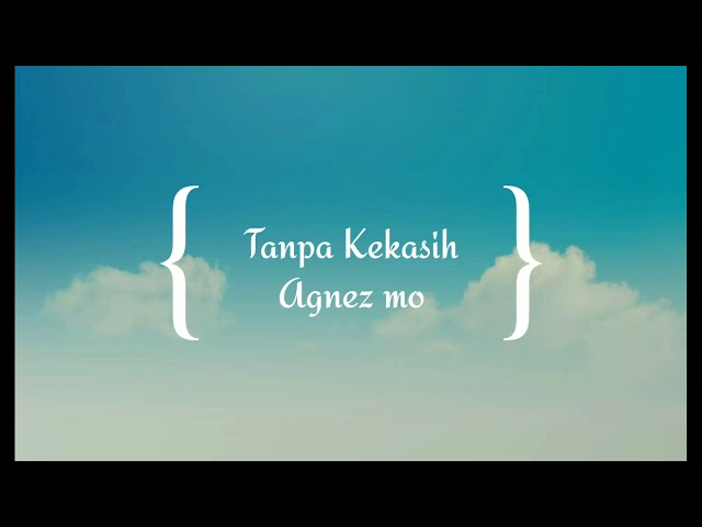 Tanpa Kekasih || Agnez mo || Ost. Catatan Harianku || SCTV class=