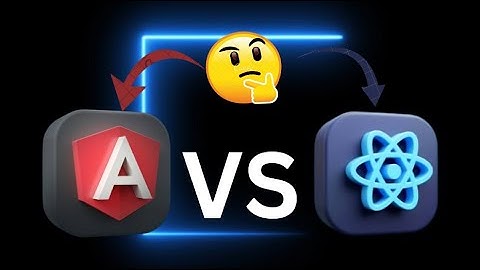 React vs Angular: Which is Better for Web Development? Ultimate Guide