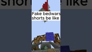 Fake bedwars shorts be like pt 3