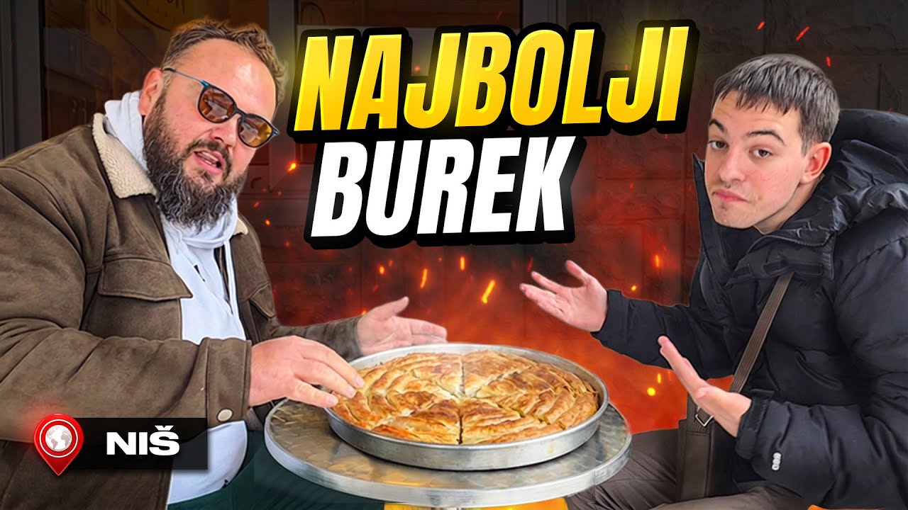 DEBELI ME ODVEO u NIŠ-NAJBOLJI BUREK NA SVETU !!!plus IZNENAĐENJE