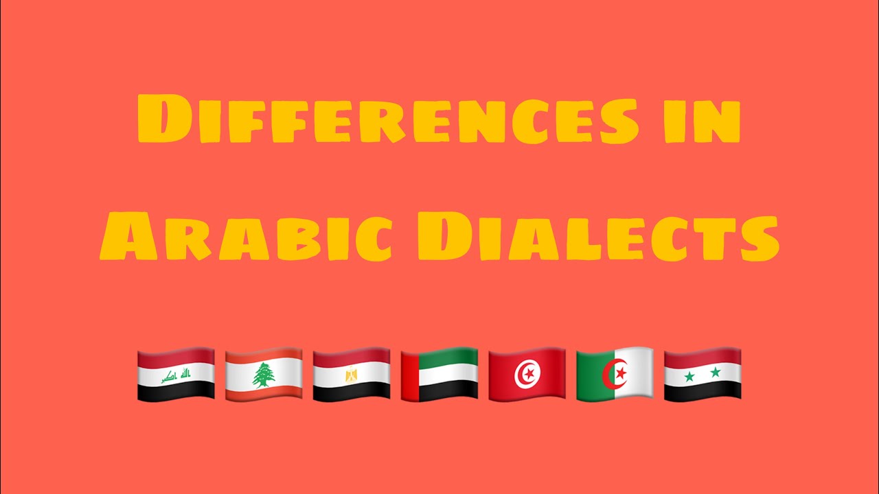 Differences in Arabic Dialects - YouTube