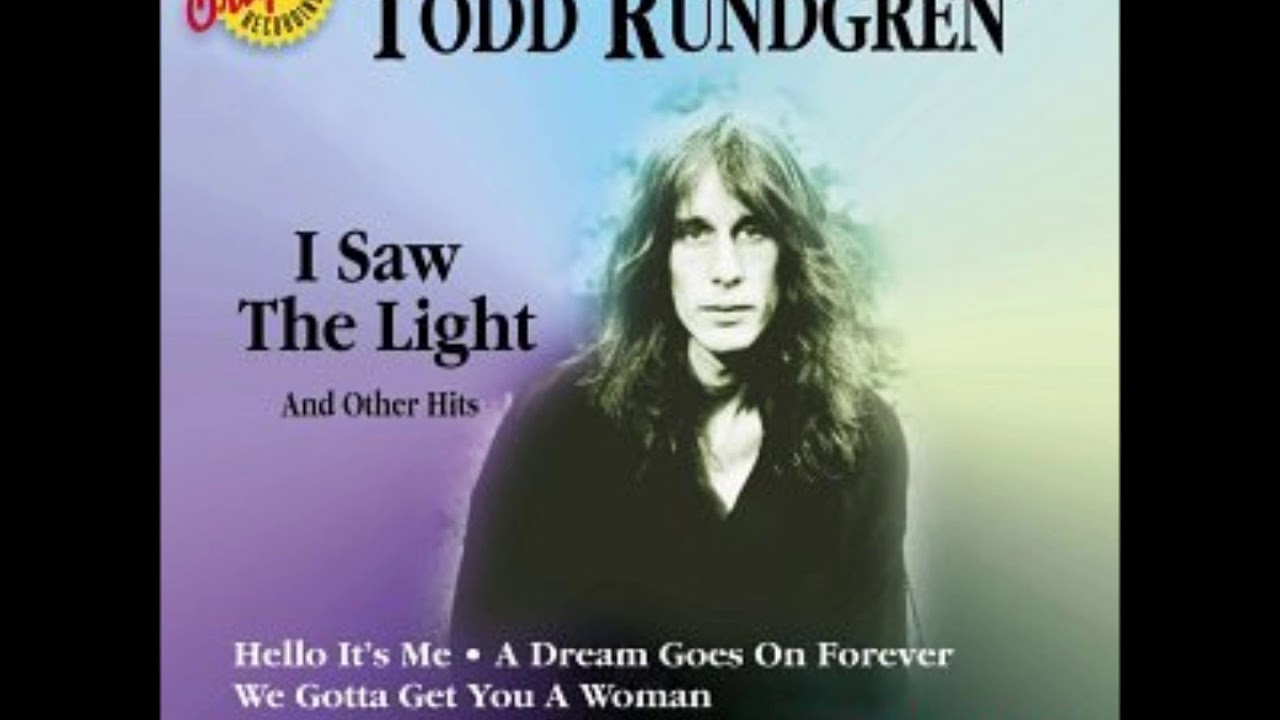 Todd Rundgren I Saw The Light 1972 Super Hq Remastered Extended Version Youtube