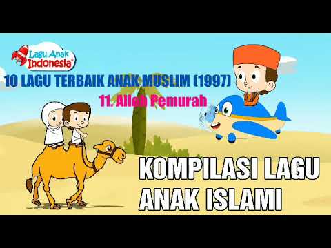 LAGU ANAK ISLAMI - . ALLOH PEMURAH