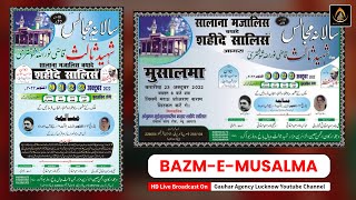 🔴 Live | Bazm-e-Musalma | Salana Majalis, Agra | Mazar Shaheed-e-Salis r.a. , Agra | 2022