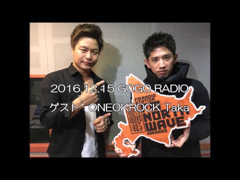 Gogo Radio Oneokrock Taka出演 Youtube