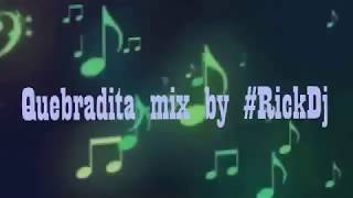 Banda para Bailar en tus Fiestas Éxitos | MIX RickDj Quebradita