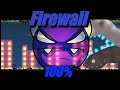 Firewall 100% Easy Demon [mobile]