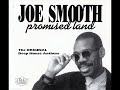 Joe smooth   the promised land extended club mix