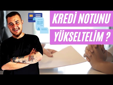 Kredi Notu Yükseltmek