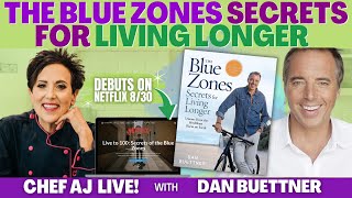 The Blue Zones Secrets for Living Longer with Dan Buettner