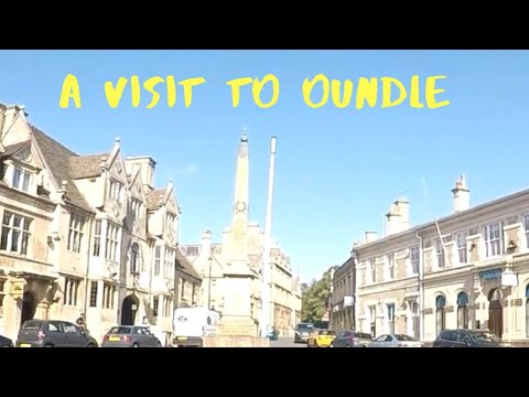 A Visit To Oundle