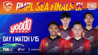 [BM VOD] Perlawanan 1 Hari Pertama 1 PMPL SEA Finals S1 - Yoodo Gank! Malaysia Boleh!