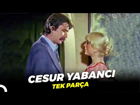 Cesur Yabancı | Eski Türk Filmi Full İzle