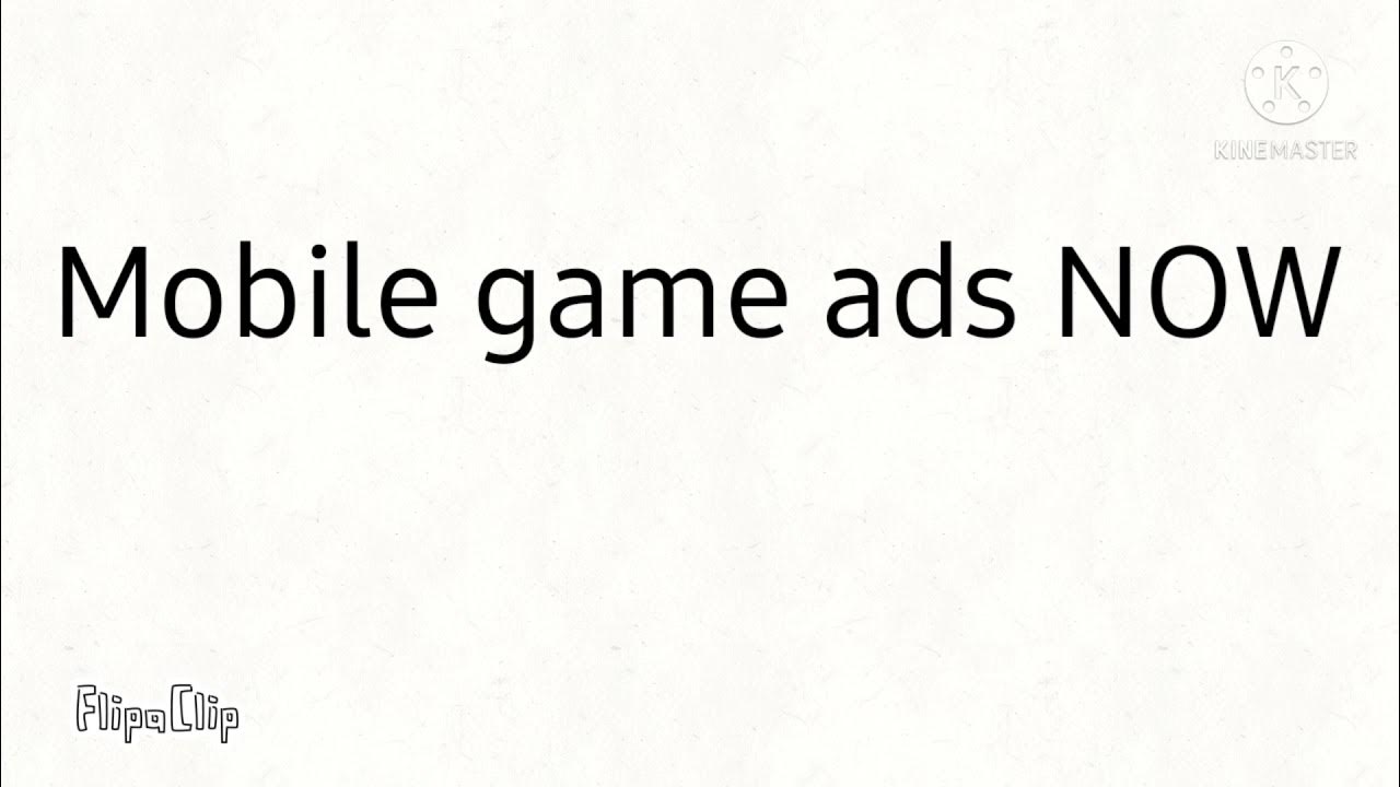 Mobile game ads then vs now YouTube