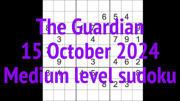 Sudoku solution – The Guardian 15 October 2024 Medium level
