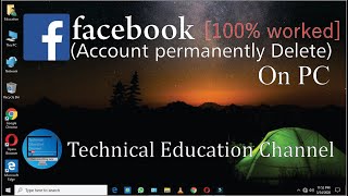 How to Delete facebook account for permanent on pc | Technical Education Channel