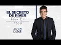 Dante Gebel #558 | El secreto de River – Parte I