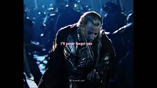 Haldir- I’ll never forget you