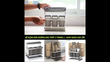 KỆ ĐỰNG ĐŨA MUỖNG DAO THỚT 3 TRONG 1 - KHAY NHỰA CAO CẤP - HOBBY KDMT