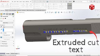 Extruded Cut Text Emboss on Gun Slide Solidworks