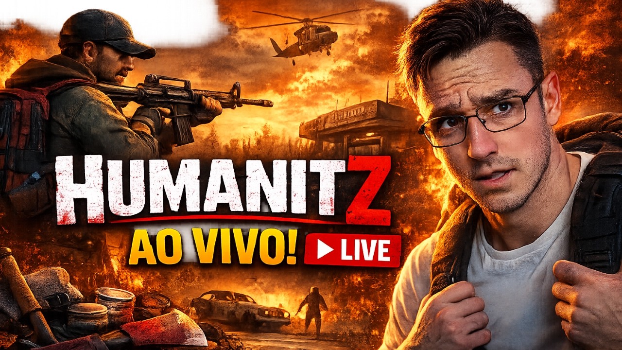 LIVE HumanitZ | Explorando Novas Áreas com Muito Cuidado