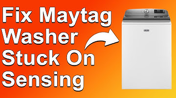 How To Fix Maytag Washer Stuck On Sensing Mode (Why Is Your Maytag Washer Stuck On Sensing Mode?)