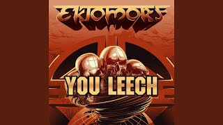 You Leech (Live at Wacken 2016)