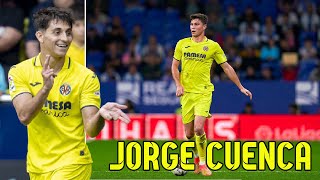 Jorge Cuenca 💪 Villarreal CF 🟡 🔵 Skills  and Highlights