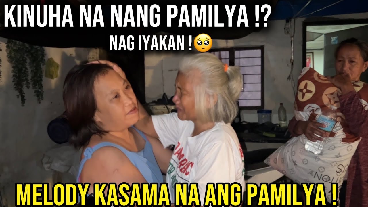 MELODY NAKASAMA NA ANG PAMILYA !!