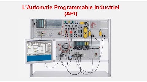 Automate Programmable Industriel API (Partie 1)