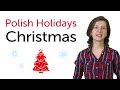 Learn Polish - Polish Holidays - Christmas