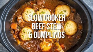 Slow Cooker Beef Stew and Dumplings – Supergolden Bakes