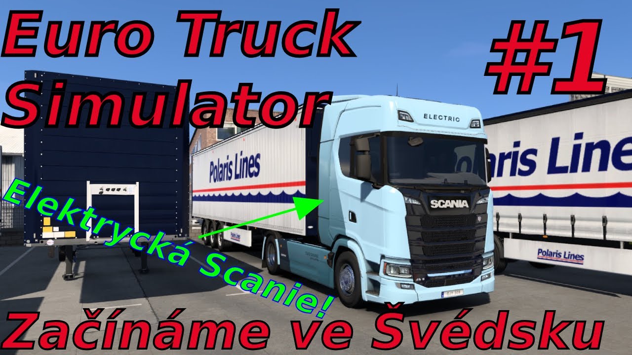 Euro Truck Simulator 2 | #1 | Začínáme ve Švédsku