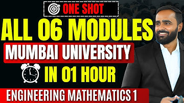 COMPLETE 06 MODULES|ONE SHOT|MUMBAI UNIVERSITY|ENGINEERING MATHEMATICS 1|PRADEEP GIRI SIR