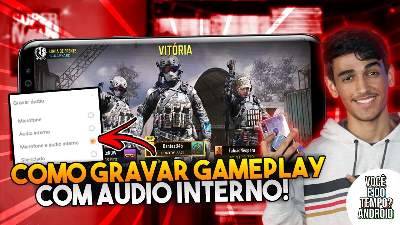 Como Gravar GamePlay com Áudio Interno e Externo em Qualquer Celular ...