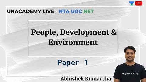 People, Development & Environment | Paper 1 | Unacademy Live - NTA UGC NET | Abhishek kumar Jha