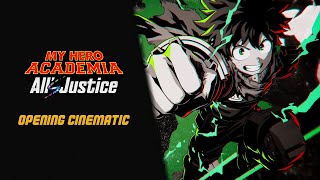 My Hero Academia Alls Justice  Opening Cinematic