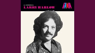 Video thumbnail of "Larry Harlow - El Malecón"