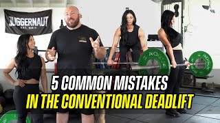 5 Common Mistakes in the Conventional Deadlift