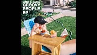 Miniatura de vídeo de "Marc E Bassy - Groovy People EP"