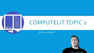 Celebrity ComputeLit Module 1 Topic 2: What is a computer? Wealth