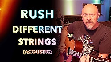 Different Strings: Acoustic (Rush Cover) with Karl Eisenhart