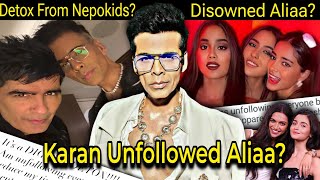 IS KARAN FED-UP FROM NEPOKIDS? UNFOLLOWED ALIAA Or GASLIGHTING AUDIENCE? REALITY EXPOSED