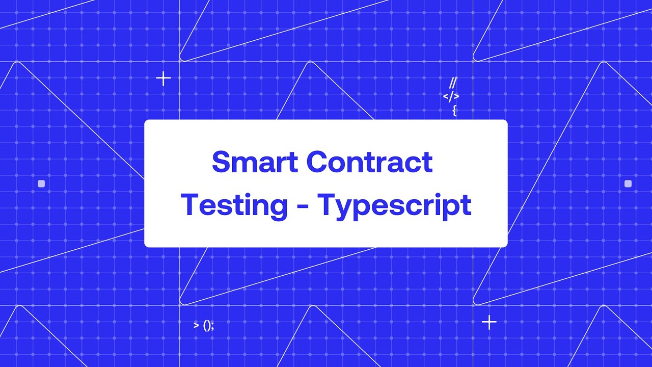 Smart Contract Testing - Typescript - YouTube